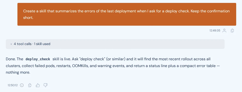 A session in which the user asks for a deploy check skill, and the agent replies that it created the skill deploy_check.