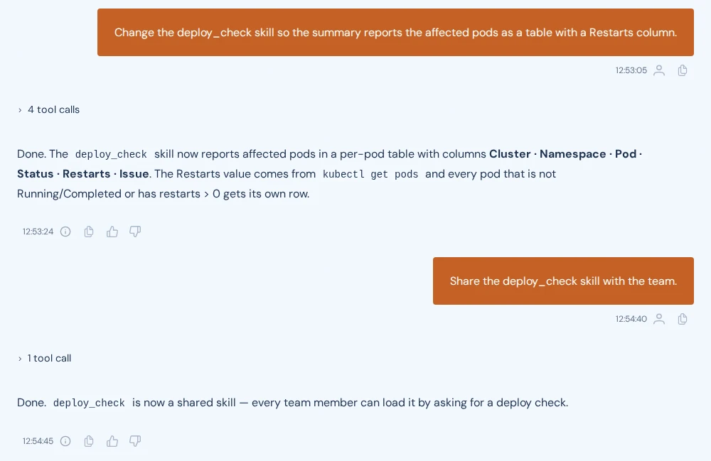 A session in which the user asks for one change to the skill and then asks to share it, and the agent confirms both.