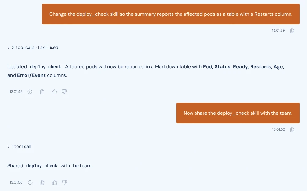A session in which the user asks for one change to the skill and then asks to share it, and the agent confirms both.