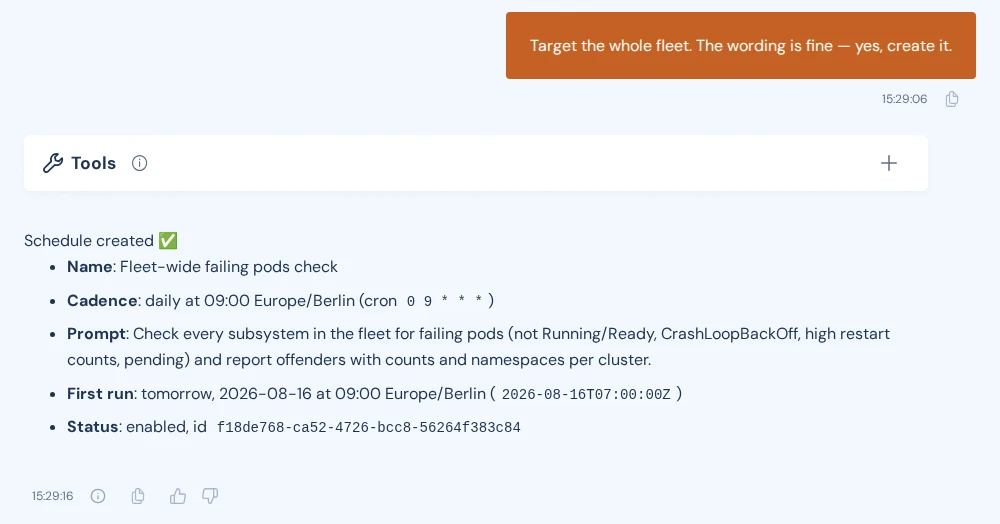 A session in which the user confirms the schedule, and the agent replies Schedule created and lists the details of the schedule.
